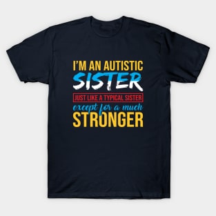 Autism Awareness Sister T-Shirt